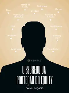 O Segredo da Proteção do Equity no seu Negócio
